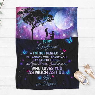 To My Girlfriend I'm Not Perfect Blanket Gift For Girlfriend Moon Honey Wife Fiancee Home Decor Bedding Couch Sofa Soft - Thegiftio UK