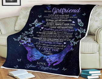 To My Girlfriend I Do Not Expect Perfect From You Fleece Blanket Gift For Family,Birthday,Girlfriend,Couple,Gift - Thegiftio UK