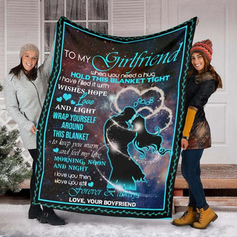 To My Girlfriend When You Need A Hug Fleece Blanket Gift For Family,Birthday,Girlfriend,Wife,Couple,Gift Home Decor - Thegiftio UK