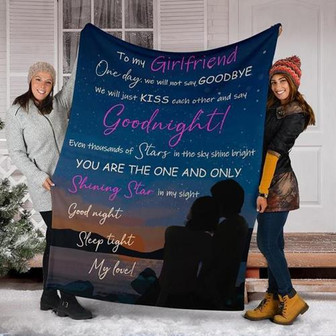 To My Girlfriend We Will Not Say Goodbye Fleece Blanket Gift For Family,Birthday,Girlfriend,Couple,Gift Home Decor - Thegiftio UK