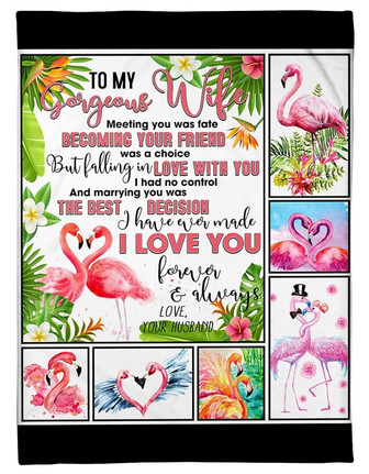 To My Gorgeous Wife I Love You Forever & Always, Flamingo Couple Fleece Blanket For Valentine Day Home Decor - Thegiftio UK