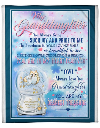 To My Granddaughter You Always Bring Such Joy And Pride To Me Fleece Blanket Gift For Family, Birthday, - Thegiftio UK