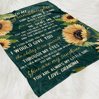 To My Granddaughter You Are Always My Little Girl Sunflower Blanket Gift From Grandma, Gift For Christmas Home Decor - Thegiftio UK