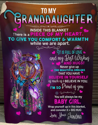 To My Granddaughter Blanket Throw Blanket Gift for from Grandma - Gift For Birthday, Christmas or Thanksgiving - Thegiftio