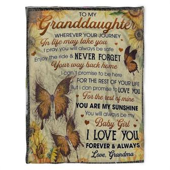 To My Granddaughter Blanket, Your Way Back Home I Can't Promise To Be Here,Gift For Granddaughter Family Home Decor - Thegiftio UK