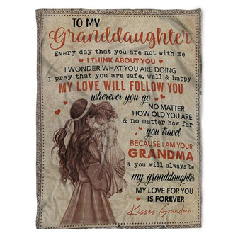 To My Granddaughter Blanket, Every Day That You Are Not With Me, I Think About You,Gift For Granddaughter Family - Thegiftio UK