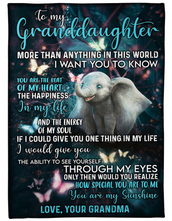 To my Granddaughter Blanklet - More Than Anything In This World Gift For Granddaughter From Grandma Birthday Gift - Thegiftio UK
