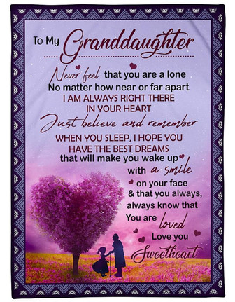 To My Granddaughter Never Feel That You Are Alone Fleece Blanket Family Gift Gift For Granddaughter - Thegiftio UK