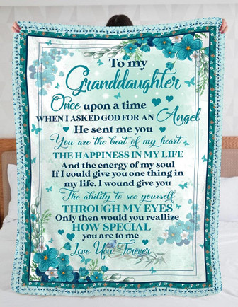 To My Granddaughter You Are The Happiness In My Life Love You Forever Blanket Gift For Granddaughter Birthday Gift - Thegiftio UK