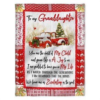 To My Granddaughter,I Am Grateful To Have You In My Life, Christmas Blanket, Fleece Blanket.Gift Home Decor - Thegiftio UK