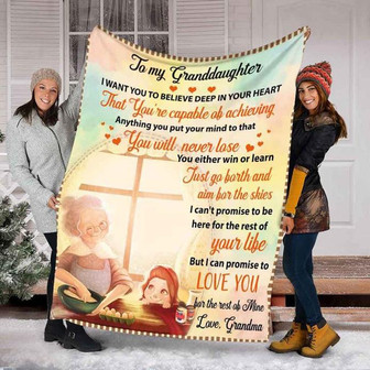 To My Granddaughter, I Want You To Believe Deep In Your Heart, Gift For Granddaughter Family Home Decor Bedding Couch - Thegiftio UK
