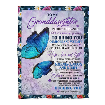 To My Granddaughter There Is A Piece Of My Heart Butterfly Blanket Gift For Granddaughter From Grandma Birthday Gift - Thegiftio UK