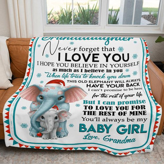 To My Granddaughter You'll Always Be My Baby Girl Elephant Christmas Blanket Gift From Grandma Birthday Gift Home Decor - Thegiftio UK