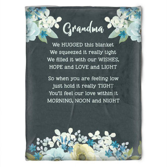 To My Grandma Blue Flower When You Feeling Low Fleece Blanket Gift For Grandparents Gift - Thegiftio UK