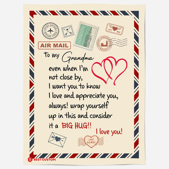 To My Grandma Even When I Close By Blanket Gift From Granddaughter Grandson Birthday Gift Home Decor (Air Mail Letter) - Thegiftio UK