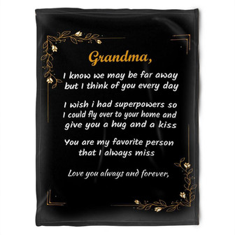To My Grandma You Are My Favorite Person That I Always Miss Fleece Blanket Gift For Grandparents Gift - Thegiftio UK