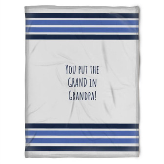 To My Grandpa You Put The Grand In Grandpa Fleece Blanket Gift For Grandparents Gift - Thegiftio UK