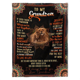To My Grandson If Ever There Is A Tomorrow,Gift For Grandson Birthday,Gift Bedding Couch Sofa Soft And Comfy Cozy - Thegiftio UK