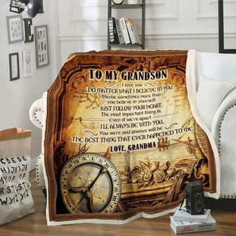 To My Grandson Fleece Blanket, Do Matter What I Believe In You Gift For Grandson From Grandma Birthday Gift Home Decor - Thegiftio UK