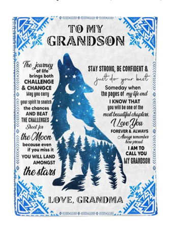 To My Grandson The Journey Of Life Brings Both Challenge & Change Wild Wolf Blanket Gift For Grandson From Grandma - Thegiftio