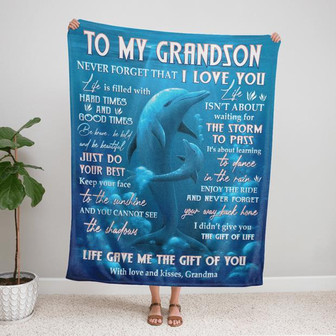 To My Grandson Life Gave Me The Gift Of You Dolphin Blanket Gift For Grandson From Grandma Birthday Gift Home Decor - Thegiftio UK