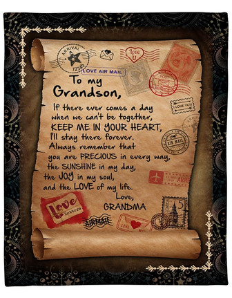 To My Grandson If There Ever Comes A Day Blanket Gift For Grandson From Grandma Birthday Gift Home Decor Bedding Couch - Thegiftio UK