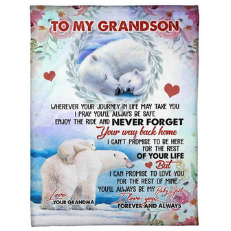 to My Grandson - You ll Always be My Baby Girl I Love You Forever and Always Fleece Blanket, Gift For - Thegiftio UK