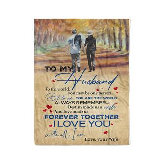 To My Husband, To The Word You May Be One Person,Fleece Blanket,Gift For Husband Home Decor Bedding Couch Sofa Soft - Thegiftio UK