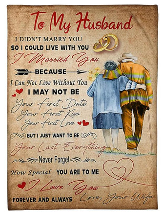 To My Husband Blanket, I Didn't Marry You So I Could Live With You Blanket, Husband Gift, Anniversary - Thegiftio UK