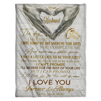 To My Husband Blanket. I Have Found The One Whom My Soul Loves. Gift For Friend Family Home Decor Bedding Couch - Thegiftio UK