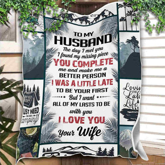To My Husband Camping Couple I Love You Blanket Gift For Husband From Wife Birthday Gift Home Decor Bedding Couch - Thegiftio UK