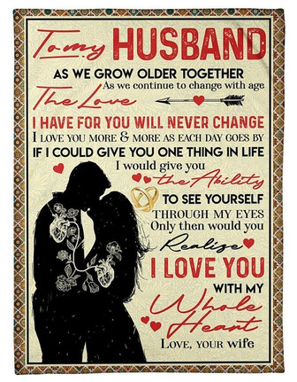 To My Husband,I've You For Will Never Change,Soft Blanket, Fleece Blanket,Gift For Husband Home Decor Bedding Couch - Thegiftio UK
