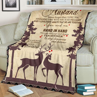 To My Husband Never Forget That I Love You Spending Time With You Blanket Gift For Husband From Wife Birthday Gift - Thegiftio UK