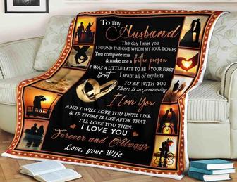 To My Husband, Family blanket,I Will Love You Until I Die I'll Love You Then Love Your Wife,Gift For Husband Family - Thegiftio UK