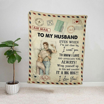 To My Husband Letter Airmail Lgbt Couple Love Even When I Not Close Fleece Blanket Home Decor Bedding Couch Sofa Soft - Thegiftio UK