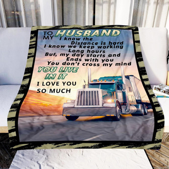 To My Husband You Live In It I Love You So Much, Truck Fleece Blanket For Valentine's Day Home Decor Bedding Couch - Thegiftio UK