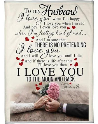 To My Husband I Love You When Im Happy Wedding Fleece Blanket Gift For Husband From Wife Home Decor Bedding Couch - Thegiftio UK