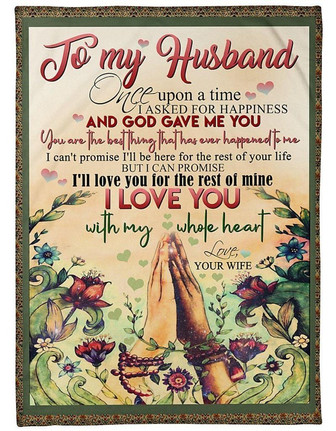 To My Husband I Love You With My Whole Heart,Soft Blanket, Fleece Blanket,Gift For Husband Home Decor Bedding Couch - Thegiftio UK
