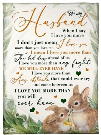 To My Husband I Love You More Than You Will Ever Know, Rabbit Couple Fleece Blanket For Valentine's Day Home Decor - Thegiftio UK