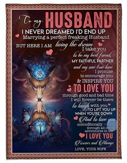 To My Husband Marrying A Perfect Freaking Husband Fleece Blanket Gift For Husband, For Valentine's Day Home Decor - Thegiftio UK