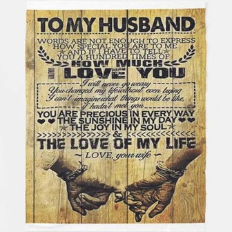 To My Husband You Are Precious In Every Way The Sunshine In My Day Fleece Blanket Gift For Husband From Wife Home Decor - Thegiftio UK