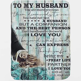 To My Husband You Are More Precious Lovely Gift Baby Fleece Blanket Gift For Husband From Wife Home Decor Bedding Couch - Thegiftio UK