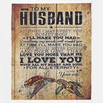 To My Husband Sometimes My Words Will Would You At Time I'll Make You Sad Fleece Blanket Gift For Husband From Wife - Thegiftio UK