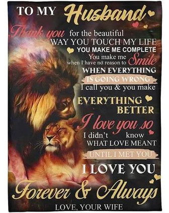 To My Husband Thank You For The Beautiful Way You Touch My Life Fleece Blanket Gift For Husband From Wife Home Decor - Thegiftio UK