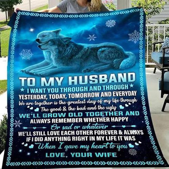 To My Husband I Want You Through And Through Fleece Blanket Gift For Husband From Wife Home Decor Bedding Couch - Thegiftio UK