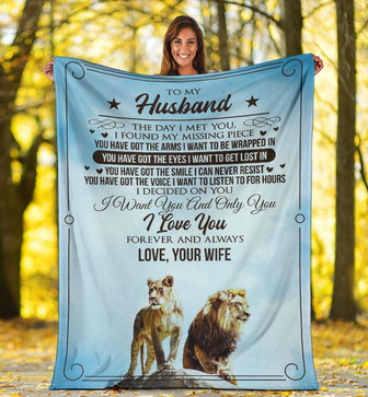 To My Husband I Want You And Only You I Love You, Lion Couple Fleece Blanket For Valentine's Day Home Decor - Thegiftio UK