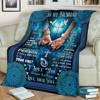 To My Husband I Will Be Here For The Rest Of Your Life Fleece Blanket Gift For Family,Birthday,Couple,Husband Gift - Thegiftio UK