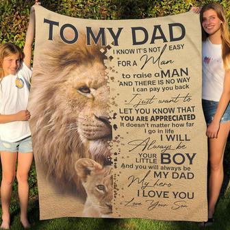 To My Lion Dad I Know It's Not Easy For A Man Blanket Gift For Dad From Son Birthday Gift Home Decor Bedding Couch - Thegiftio UK