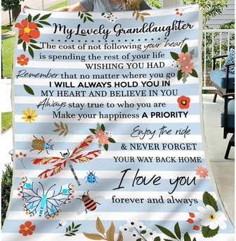 To My Lovely Granddaughter The Cost Of Not Following Your Hearrt Blanket Gift For Granddaughter Bedding Couch Sofa Soft - Thegiftio UK