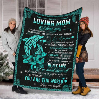 To My Loving Mom Dolphin, But to Me You Are The World, Love you Daughter, Gift For Mom Family Home Decor Bedding Couch - Thegiftio UK